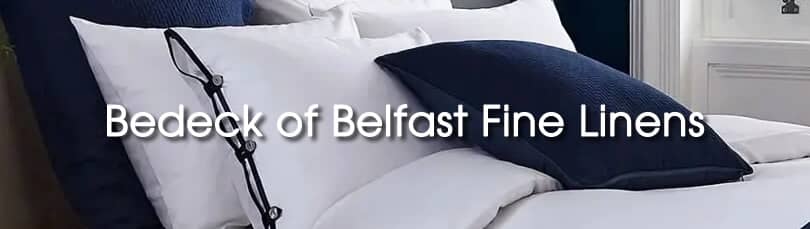 Bedeck of Belfast Fine Linens